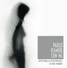 Ester Snider - Parlo d'amore con me